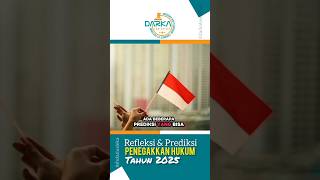 Refleksi dan prediksi penegakan hukum 2025.  #refleksi #prediksi #penegakkanhukum #prabowosubianto