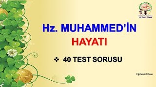 Din Kültürü ve Ahlak Bilgisi | Hz. Muhammed'in Hayatı Testi