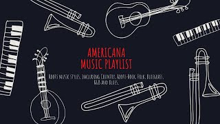 Americana Music Playlist #5