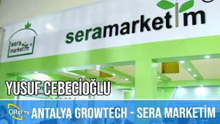 Fuar Röportajları / SERA MARKETİM - Yusuf Cebecioğlu