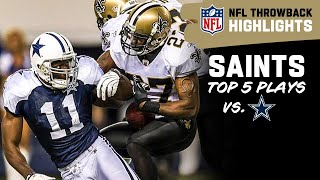 Saints' Top 5 Plays vs. Cowboys | NFL Throwback Highlights