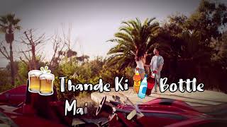 Coca Cola Tu Tony kakkar whatsapp status   Lyrics video   Romantic whatsapp stat