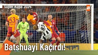 Batshuayi vurdu, Mert Günok kurtardı! - Süper Kupa 2024 Galatasaray - Beşiktaş