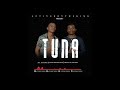 Active boy _TUNA(music audio) ft Kenja boy & mirraco