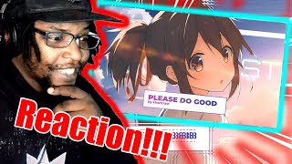 Khantrast - Please Do Good (Lyric AMV) DB Reaction