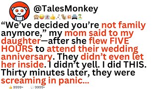 “We’ve decided you’re not family anymore,” my mom said to my daughter. So, I did THIS.