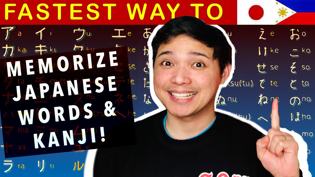 Paano Mag Memorize Ng Japanese Words Fastest Way To Memorize Japanese