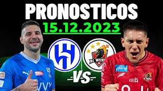 ⚽PRONÓSTICOS de FÚTBOL para HOY 15-12-2023 [GRATIS]