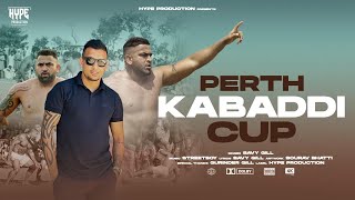 PERTH INTERNATIONAL KABADDI CUP || SAVY GILL || HYPE PRODUCTION ||