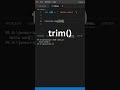 string remove space using trim() #javascript