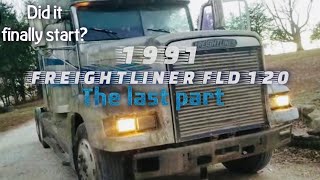 Freightliner fld 120 first start in 18 years, part 3