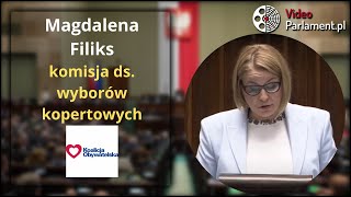 Magdalena Filiks - Sprawozdanie Komisji Śledczej ds. wyborów kopertowych