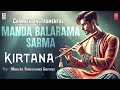 carnatic classical instrumental manda balarama sarma kirtana by manda balarama sarma