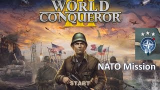 World Conqueror 3 Walkthrough - NATO 6: Time of Glory [HD]