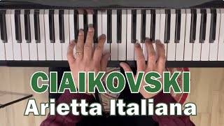 Ciaikovski: Arietta italiana - Italian song - Album per la gioventù op. 39