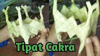 Membuat Tipat Cakra