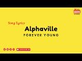 [ Lirik ] Alphaville - Forever Young