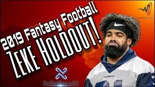 Zeke Holdout 2019 Fantasy Football