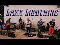 Lazy Lightning Band - Sugaree (Live from Fondren Yard)