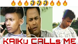 KAIKU CALLS ME🔥Manipuri Vine🔥