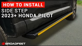 Broadfeet® R66 Running Board Side Step Installation on 2023+ Honda Pilot