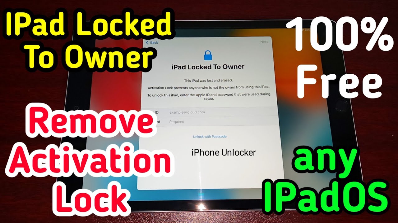 Unlock IPad Locked To Owner Remove Activation Lock | Unlock IPad ...