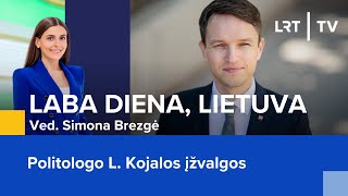 Politologo L. Kojalos įžvalgos | Laba diena, Lietuva | 2024-09-23