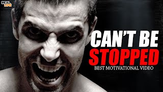 Best Motivational Speech Compilation EVER - CAN'T BE STOPPED - 30 Minutes of the Best Motivation