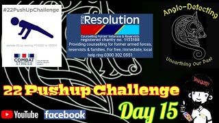 Anglo-Detecting - Day 15 - 22 pushup Challenge