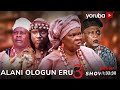 Alani Ologun Eru Part 3 - Yoruba Movie 2024 Drama Peju Ogunmola, Feranmi Oyalomo, Alapini