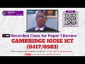 Cambridge IGCSE ICT (0417/0983) Paper 1 (Theory) Review