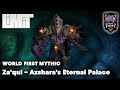 World First Mythic Kill | Za'qul, Azshara's Eternal Palace | Limit