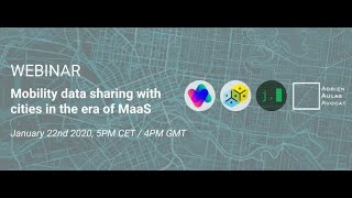 [Webinar] Mobility data sharing with cities in the era of MaaS - Vianova x FabMob | January 2020