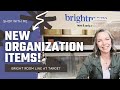 New Organization Items! || Target Brightroom