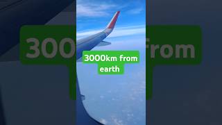 3000km from earth😲🧐 पृथ्वी से 3000 किमी दूर#dubai #travel #flight#shorts