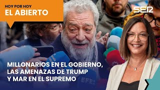 Millonarios en el Gobierno, las amenazas de Trump y MAR en el Supremo | El Abierto (08/01/2025)