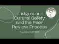 Indigenous Cultural Safety and the Peer Review Process