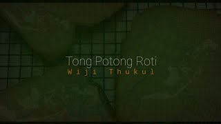 Tong Potong Roti - Wiji Thukul | Puisi | slowcoffeepoetry