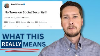 What No Taxes on Social Security REALLY Means