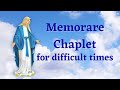 Memorare Chaplet | Prayer in Difficult Times