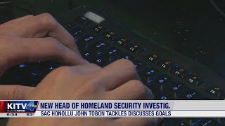 Honolulu’s new head of Homeland Security Investigations says financial crimes, cyber crimes his