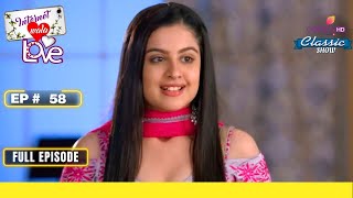 Jai और Aadhya अब दोस्त नहीं रहे! | Internet Wala Love | इंटरनेट वाला लव | Full Episode | Ep. 58