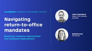 Navigating return to office mandates