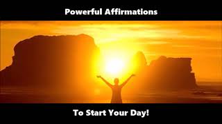 2 Minute Morning Affirmations to Inspire and Empower