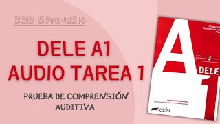 스페인어 시험 DELE A1, 듣기 연습 문제 Práctica de Comprensión Auditiva (Tarea 1)