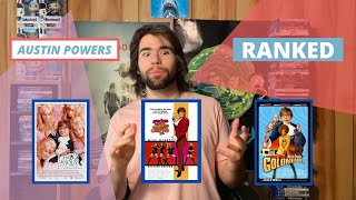 Austin Powers Trilogy - Ranked Worst to Best!