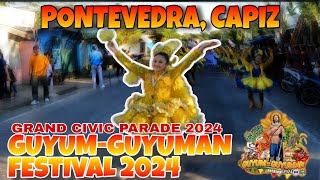 Guyum-Guyuman Festival 2024 Grand Civic Parade | Pontevedra Capiz | May 15, 2024