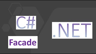 Design Pattern Facade, C# (ENGLISH)