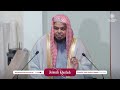 a new year reflections on our worldly attachments shaykh syed anisul haque elm jumu‘ah khutbah