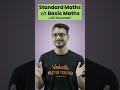 standard maths vs basic maths in 60 seconds 🔥 class10maths class10 studytips